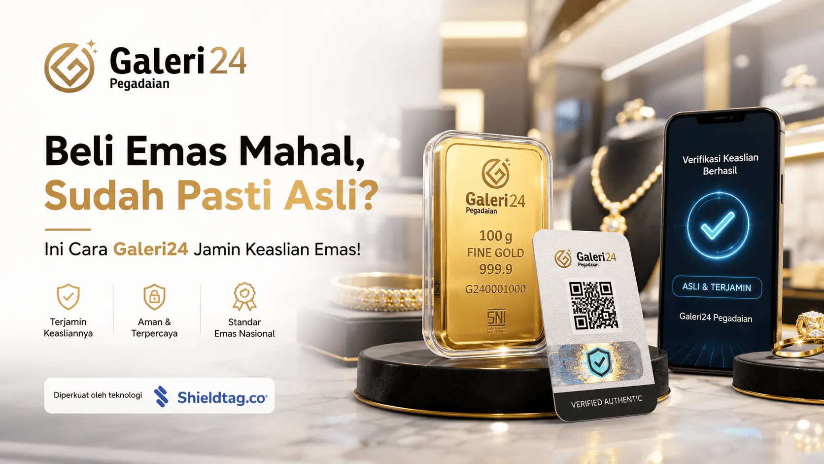 Beli Emas Mahal, Sudah Pasti Asli? Ini Cara Galeri24 Menjaga Keaslian Emas